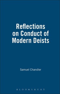 Reflections On Conduct Of Modern Deists - Bloomsbury Publishing