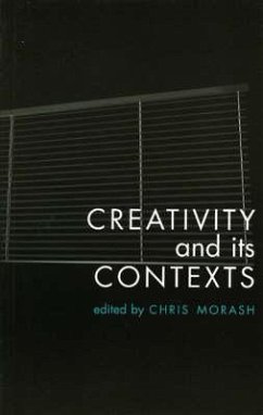 Creativity in Its Contexts - Longley, Michael; Boland, Eavan