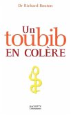 Un toubib en colère