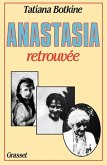 Anastasia retrouvée Anastasia retrouvée