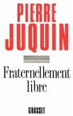 Fraternellement libre Fraternellement libre