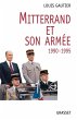 Mitterrand et son armée 1990-1995 - Bild 1