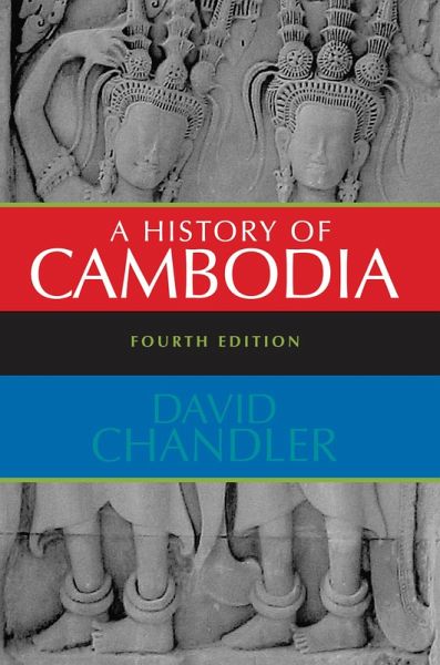 A History of Cambodia (eBook, ePUB) A History of Cambodia (eBook, ePUB)