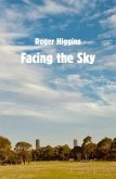 Facing the Sky (eBook, ePUB)