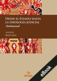 Desde el Estado hasta la ideología judicial (eBook, ePUB) - Kristan, Andrej