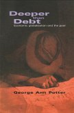 Deeper Than Debt: Economic Globalisation and the Poor