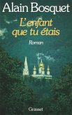 L'enfant que tu étais L'enfant que tu étais