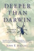 Deeper Than Darwin (eBook, ePUB) Deeper Than Darwin (eBook, ePUB)