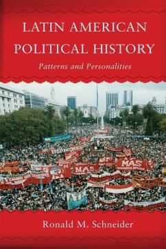 Latin American Political History (eBook, ePUB) - Schneider, Ronald M.