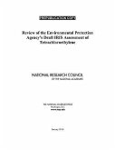 Review of the Environmental Protection Agency's Draft Iris Assessment of Tetrachloroethylene