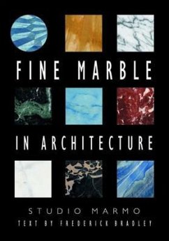 Fine Marble in Architecture [With CDROM] - Studio Marmo