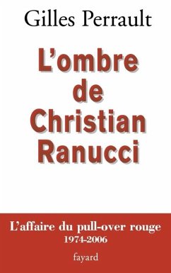 L Ombre de Christian Ranucci - Perrault-G