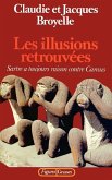 Les illusions retrouvées