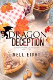 Dragon Deception (Supernatural Consultant, #2) (eBook, ePUB) Dragon Deception (Supernatural Consultant, #2) (eBook, ePUB)