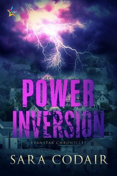Power Inversion (The Evanstar Chronicles, #2) (eBook, ePUB) - Codair, Sara
