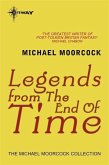 Legends From The End Of Time (eBook, ePUB)