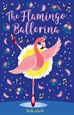 The Flamingo Ballerina (eBook, ePUB)