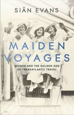 Maiden Voyages (eBook, ePUB) - Evans, Siân