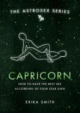 Astrosex: Capricorn (eBook, ePUB) Astrosex: Capricorn (eBook, ePUB)