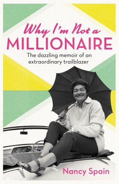 Why I'm Not A Millionaire (eBook, ePUB) - Spain, Nancy