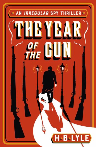 The Year of the Gun (eBook, ePUB) The Year of the Gun (eBook, ePUB)