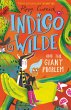 Indigo Wilde and the Giant Problem... - Bild 1