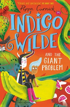 Indigo Wilde and the Giant Problem (eBook, ePUB) - Curnick, Pippa