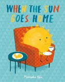 When the Sun Goes Home (eBook, ePUB)