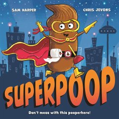 Superpoop (eBook, ePUB) - Harper, Sam