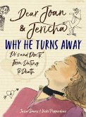 Dear Joan and Jericha - Why He Turns Away (eBook, ePUB)