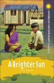 A Brighter Sun (eBook, ePUB)