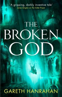 The Broken God (eBook, ePUB) - Hanrahan, Gareth