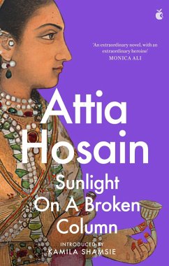 Sunlight on a Broken Column (eBook, ePUB) - Hosain, Attia