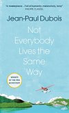 Not Everybody Lives the Same Way (eBook, ePUB)