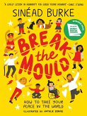 Break the Mould (eBook, ePUB)