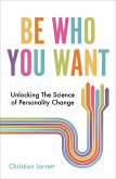 Be Who You Want (eBook, ePUB)