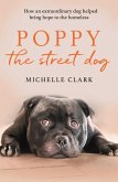 Poppy The Street Dog (eBook, ePUB)