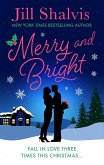 Merry and Bright (eBook, ePUB)
