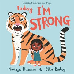 Today I'm Strong (eBook, ePUB) - Hussain, Nadiya