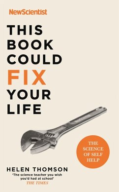 This Book Could Fix Your Life (eBook, ePUB) - New Scientist; Thomson, Helen