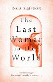 The Last Woman in the World (eBook, ePUB)
