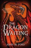 The Dragon Waiting (eBook, ePUB)