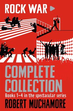 Rock War Complete Collection (eBook, ePUB) - Muchamore, Robert