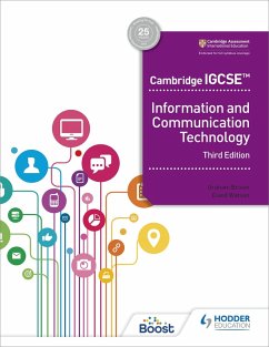 Cambridge IGCSE Information and Communication Technology Third Edition (eBook, ePUB) - Watson, David; Brown, Graham