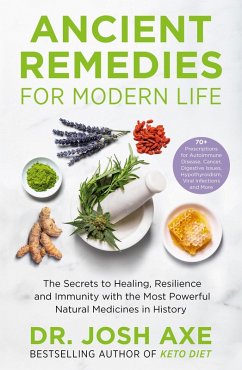 Ancient Remedies for Modern Life (eBook, ePUB) - Axe, Josh