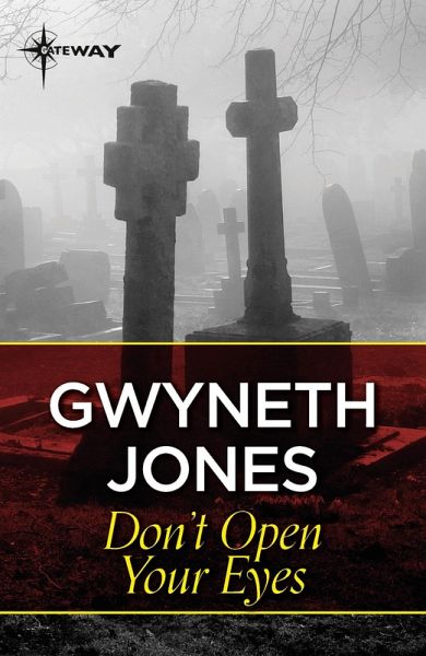 Don't Open Your Eyes (eBook, ePUB) Don't Open Your Eyes (eBook, ePUB)