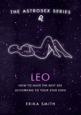 Astrosex: Leo (eBook, ePUB)