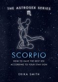 Astrosex: Scorpio (eBook, ePUB)