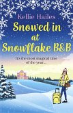 Snowed In At Snowflake B&B (eBook, ePUB)