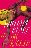 William Blake vs the World (eBook, ePUB)